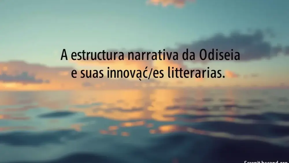 A estrutura narrativa da Odisseia e suas inovações literárias
